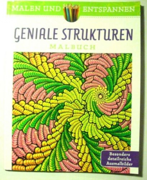 Geniale Strukturen - Malbuch